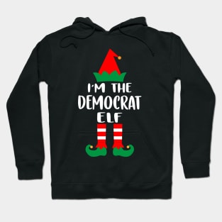 I'm The Democrat Elf Family Matching Group Christmas Costume Pajama Funny Gift Hoodie